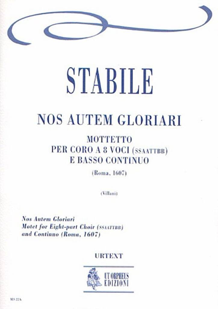 Nos Autem Gloriari. Mottetto